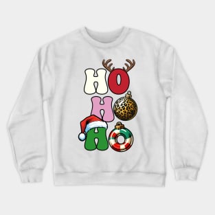 ho ho ho Crewneck Sweatshirt